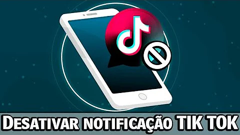 Como ligar as notificações do TikTok?