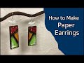 How to Make Paper Earrings | Paper Jewelry Making