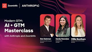 AI + GTM Masterclass with Anthropic and ZoomInfo