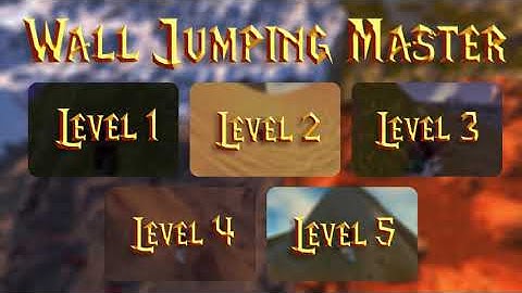 WALL JUMPING MASTER CHALLENGE