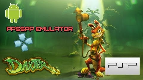 [16] DAXTER PSP gameplay with PPSSPP emulator on Android