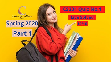 CS201 Quiz No.1 Complete Solution || Live Solved By Chanda || Get 10/10 Marks Full Marks || Part 1