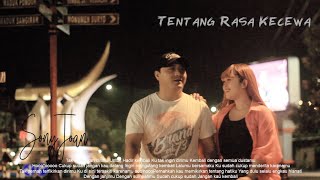 Download Lagu SonyJoan - TENTANG RASA KECEWA (official music Vidio ) MP3