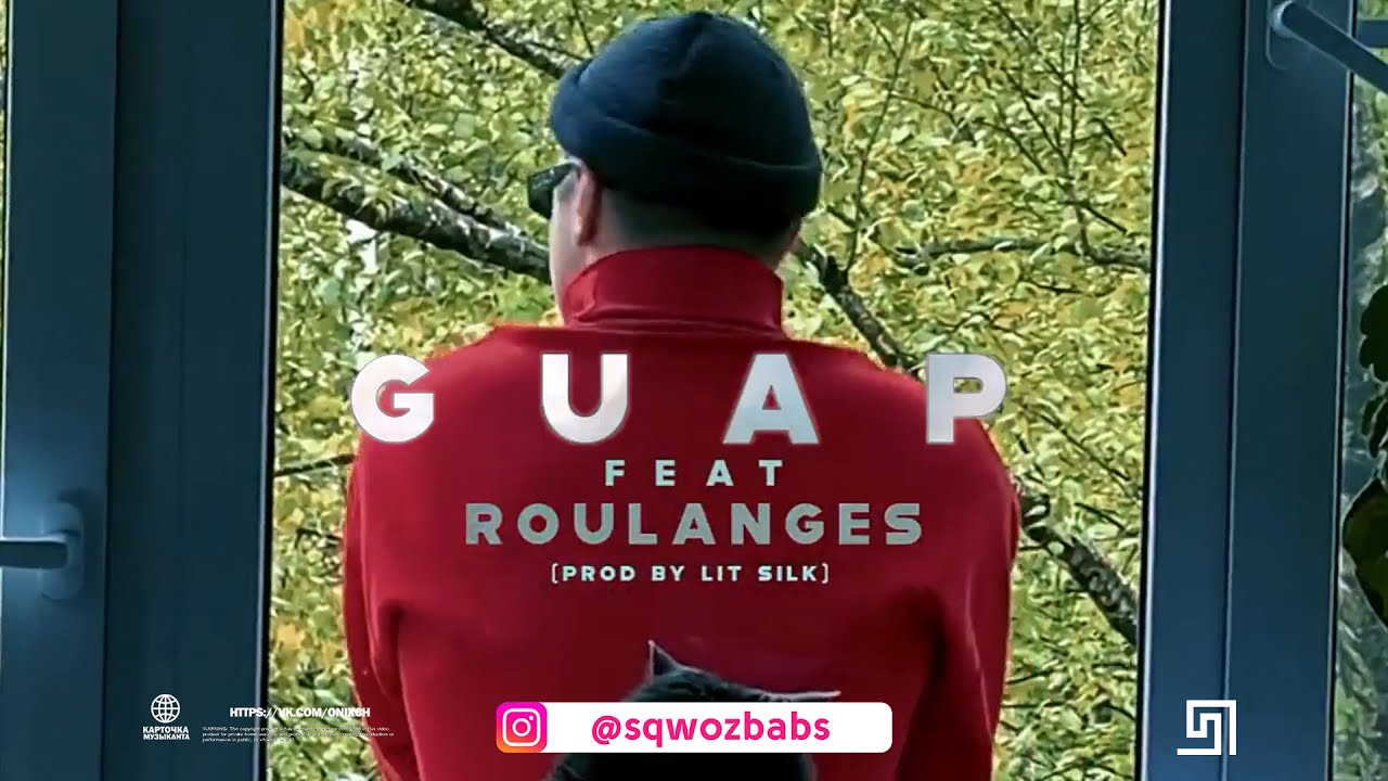 Watch SQWOZ BAB, Roulanges - GUAP (Instagram Video) | BODY LANGUAGE on YouTube Watch SQWOZ BAB, Roulanges - GUAP (Instagram Video) | BODY LANGUAGE on YouTube