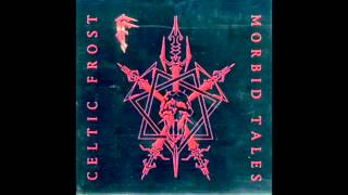 Celtic Frost - Dethroned Emperor