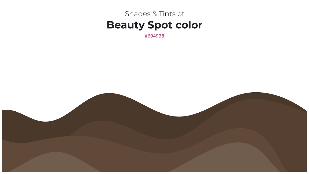 Shades & Tints of Beauty Spot color 