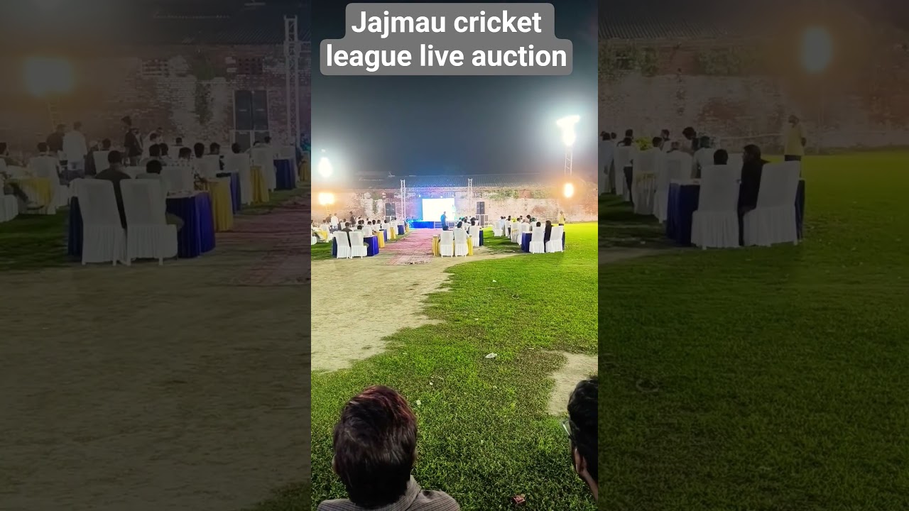 @jajmau cricket league live auction# 