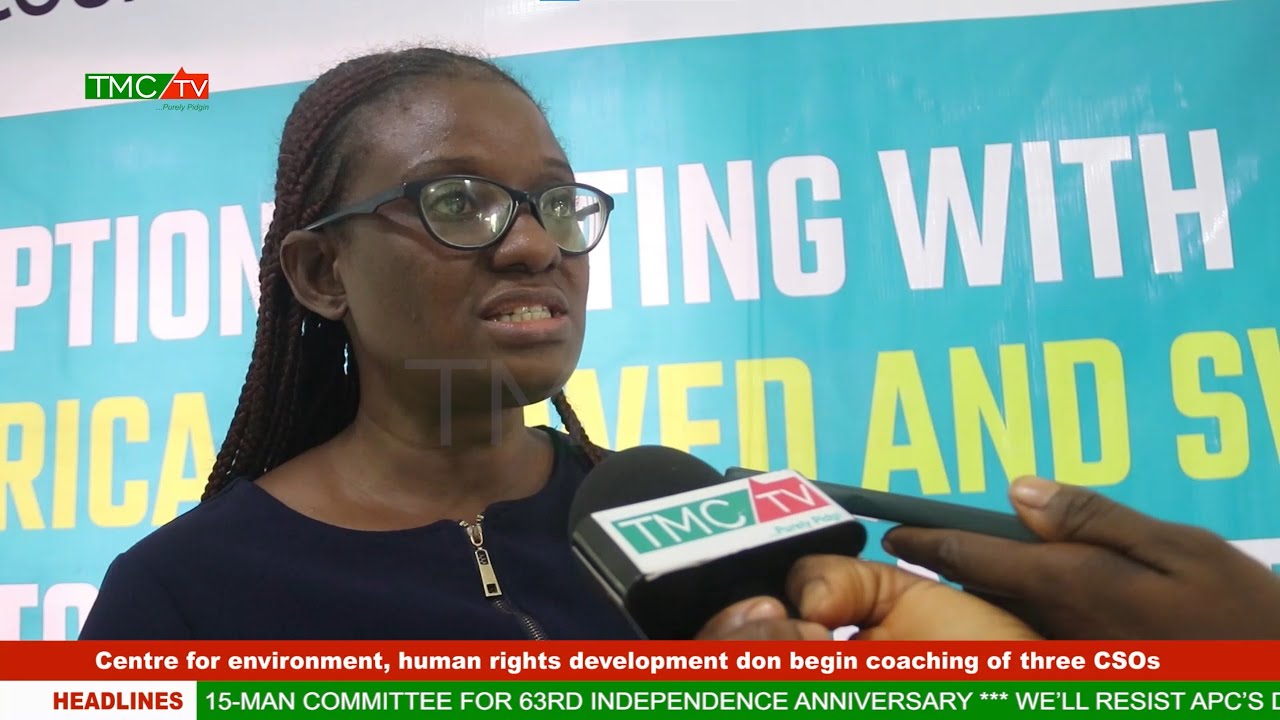 Centre for environment, human rights development don begin coaching of three CSOs