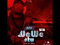 B2K, WEWE TU  (NEW  SONG)  SUBSCRIBE