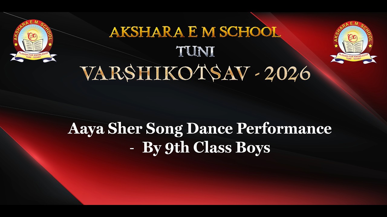 Aaya Sher Song Dance Performance By 9th class Boys | Annual Day 2026 ...