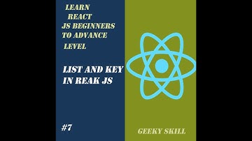 #7  Rendering and Keys in React.js: An In-Depth Guide || List and key in react js