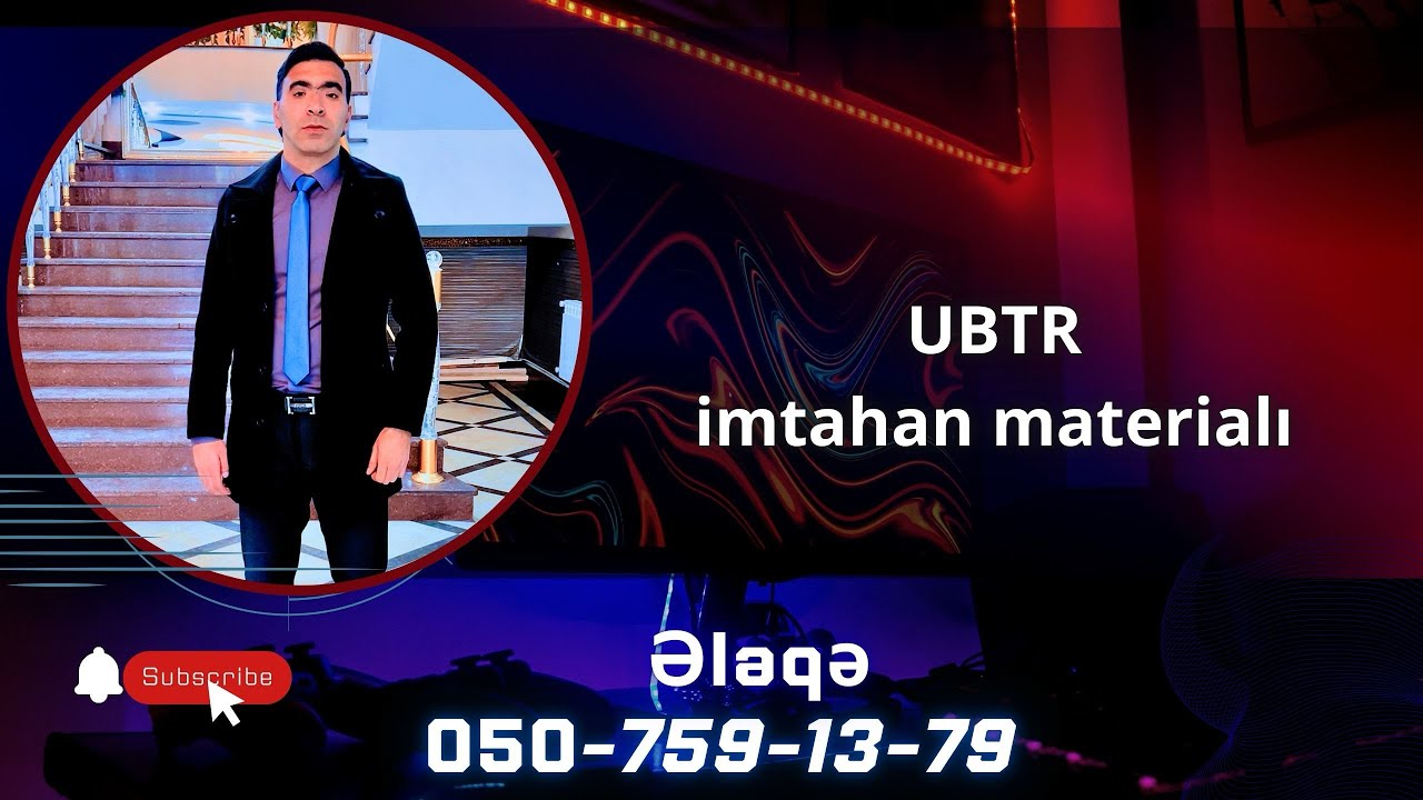UBTR imtahan materialı. #UBTR #imtahan