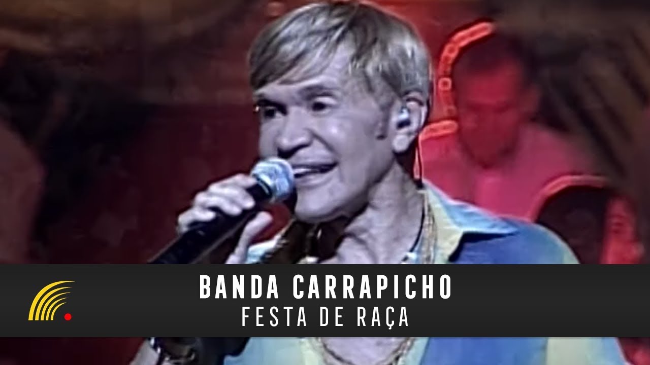 Banda Carrapicho - Festa Da Raça - Ao Vivo Teatro Amazonas