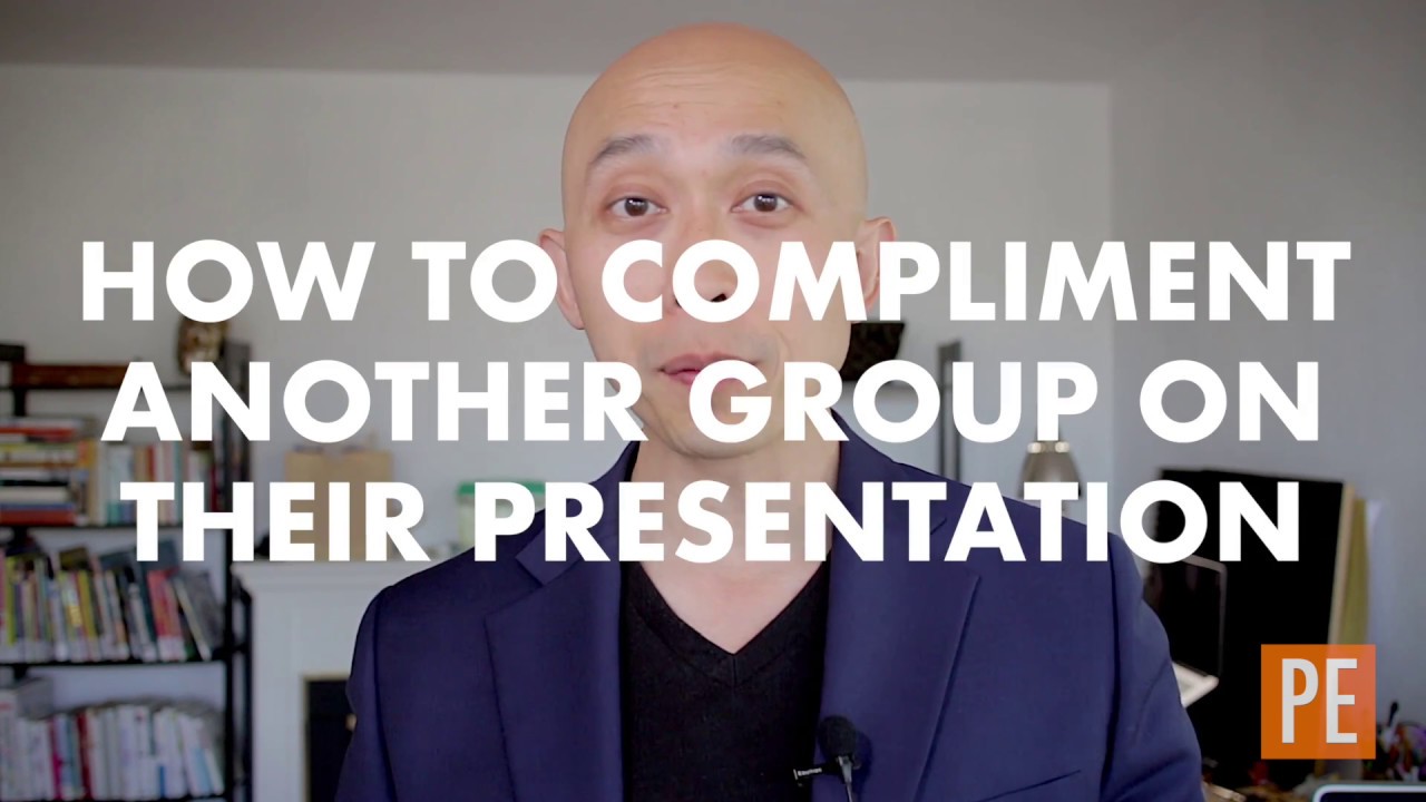 compliment on good presentation