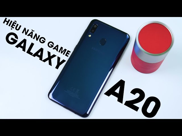 Galaxy A20 chơi game có ngon?