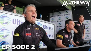 All The Way: Panthers' Title Defence | Episode 2 | A Panthers Original Documentary Series (2022)