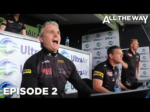 All The Way: Panthers' Title Defence | Episode 2 | A Panthers Original Documentary Series (2022) class=