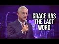 "Grace Has The Last Word" - David K. Bernard