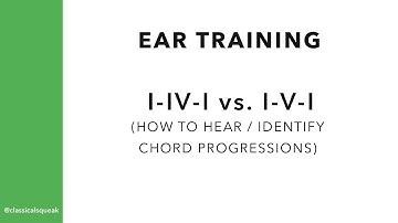 How to Hear I-IV-I vs I-V-I | Ear Training Tips & Tricks | RCM Level 5 - 6 Chord Progressions Lesson