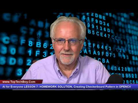 AI for Everyone LESSON 7: HOMEWORK SOLUTION, Creating Checkerboard Pattern in OPENCV