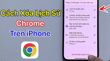 Cách xóa lịch sử tìm kiếm trên Google Chrome iPhone  - Xóa Dữ Liệu Chrome iPhone