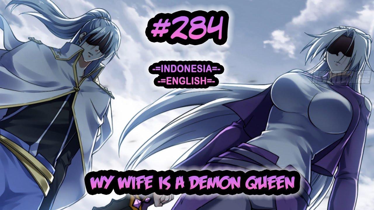 My Wife Is A Demon Queen Chapter 284