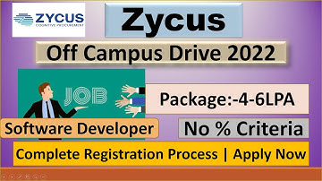 ZYCUS  Off campus Drive 2022 | Complete Registration Process | 2020 | 2021 | 2022 batch | Apply now