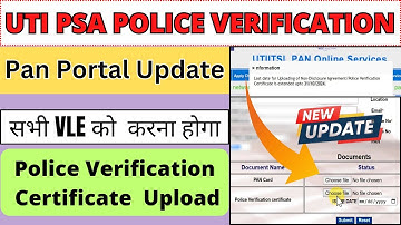 uti psa login police verification upload process | pan agent police verification upload