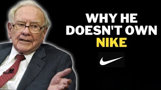 Warren Buffett: Why he Doesn't Own Nike