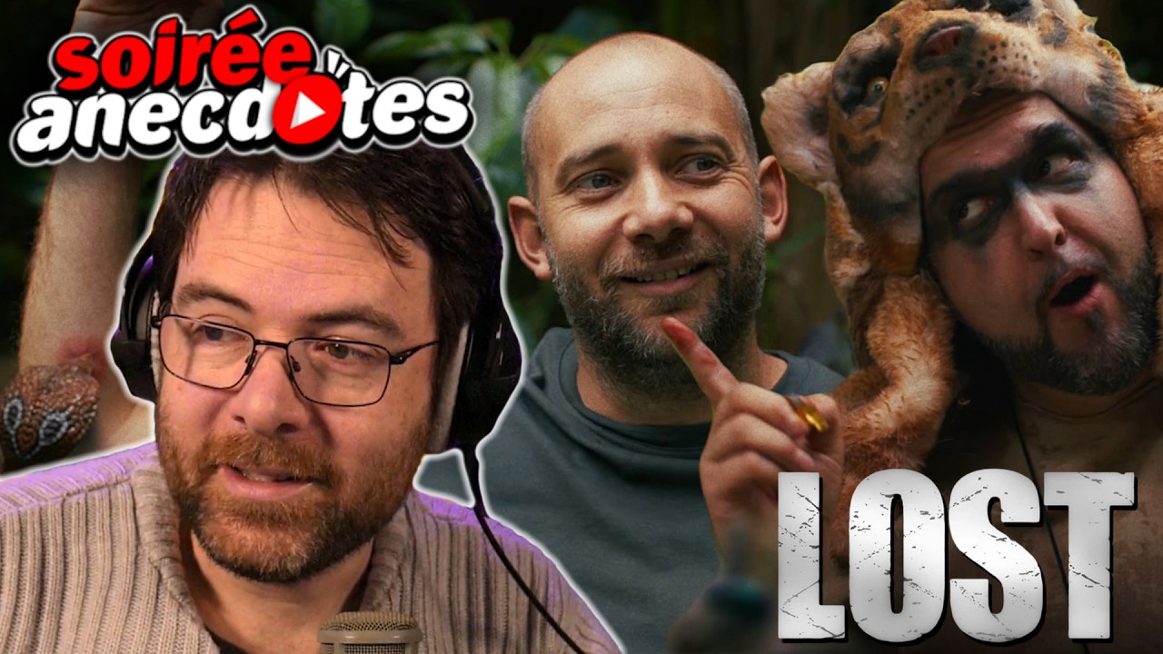 Soirée anecdotes - Best-of #88 (LOST feat @EdwardRetroDecouverte)
