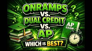 5. OnRamps vs. Dual Credit vs. AP?