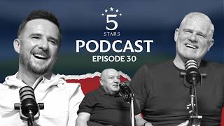 5 Stars Podcast  Episode 30  League Split Fixtures And The Road Ahead With Ferguson U0026 Durrant