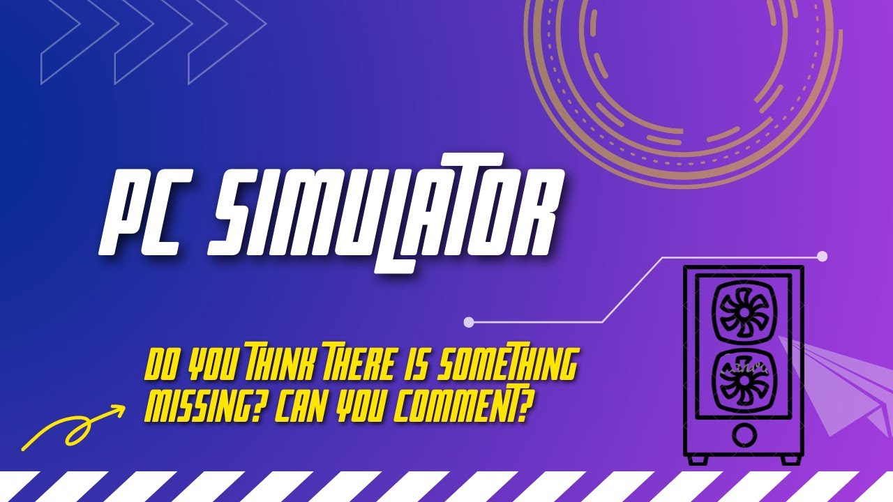 PC Simulator - YouTube