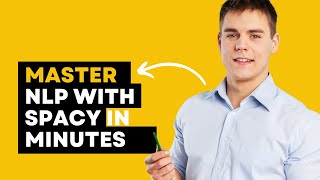 spaCy Made Simple: A Beginner's Guide to NLP with Python | AI ML Course By Srinivasan Ramanujam