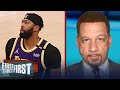 Anthony Davis is not getting it done for the Lakers — Chris Broussard | NBA | FIRST THINGS FIRST