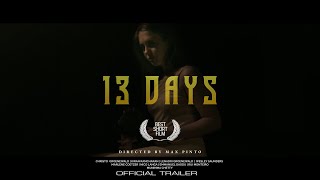 13 DAYS | OFFICIAL TRAILER | 25th NOVEMBER 2023