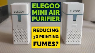 Elegoo Mini Air Purifier - Does It Reduce Resin Fumes And Odor?