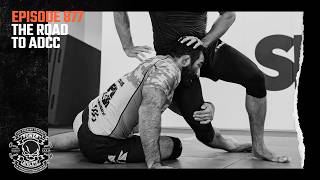 Power Athlete Radio Ep 877 // The Road to ADCC