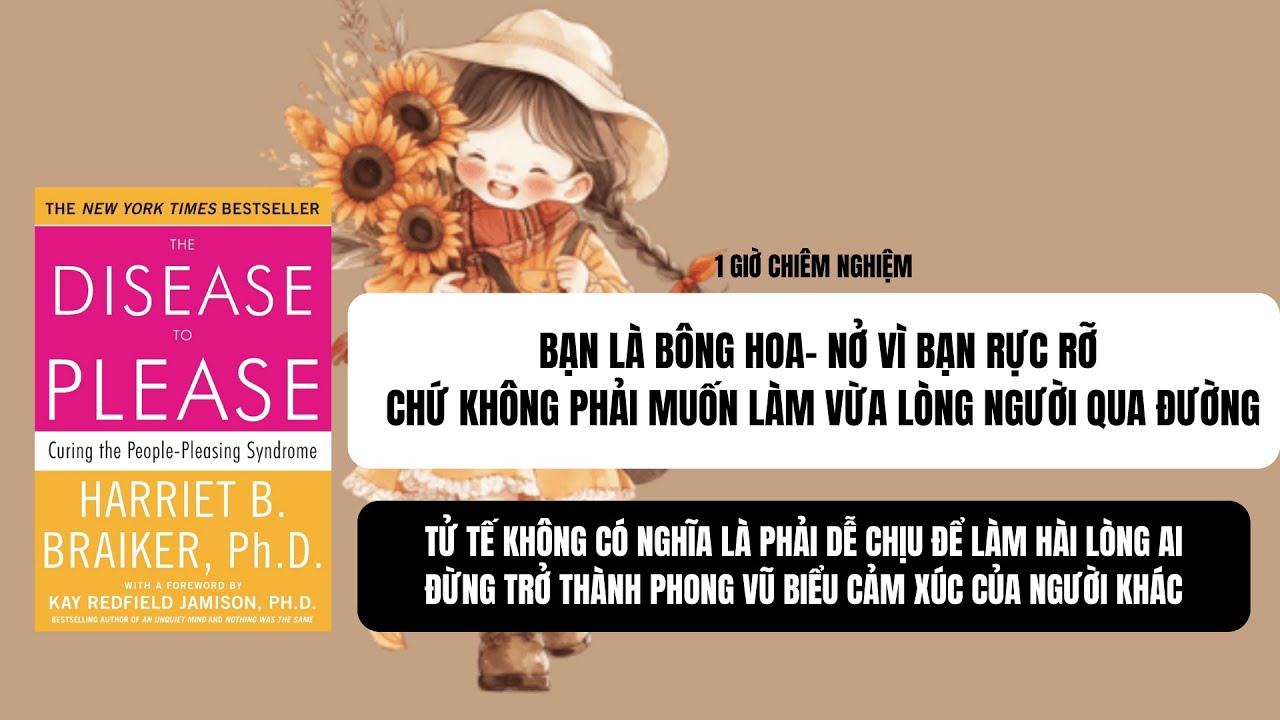 #52: BẠN LÀ BÔNG HOA- NỞ VÌ RỰC RỠ, CHỨ KHÔNG PHẢI MUỐN LÀM VỪA LÒNG NGƯỜI QUA ĐƯỜNG