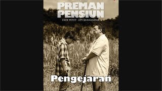 Preman Pensiun - Pengejaran, Soundtrack 3