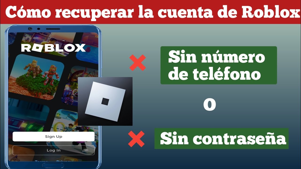 c-mo-recuperar-la-cuenta-de-roblox-sin-n-mero-de-tel-fono-contrase-a-o