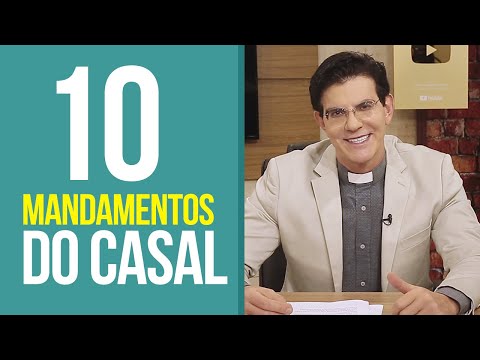 Vídeo: Como fazer um relacionamento durar: 19 mandamentos do amor