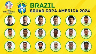BRAZIL Official Squad For Copa America 2024 | Brazil Squad | FootWorld
