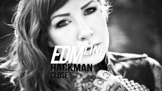 Hackman - Close