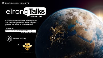 elrond Talks - Episode 11 - Freelance meets the ElrondNetwork & the Elrond Escrow Smart Contract