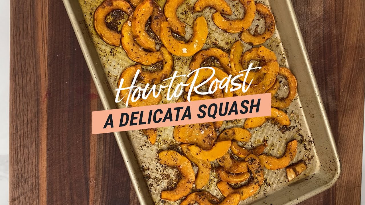 How to Roast a Delicata Squash - YouTube
