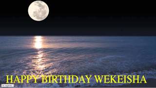Wekeisha   Moon La Luna - Happy Birthday