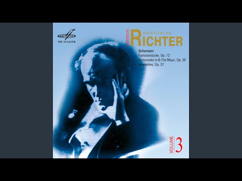 独LP Sviatoslav Richter In Der Carn Noveletten Fur Klaviers Op. 21 / 10 Preludes S72450 CBS /00260 Sviatoslav Richter/Novelette No. 8 in D Major, Op. 21 - Discography