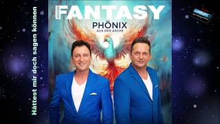 Fantasy - Hättest mir doch sagen können - Album - Phönix aus der Asche 2024
