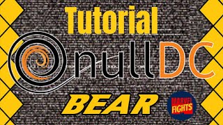 Guia Definitivo NullDC Bear [2022]: Tutorial passo a passo para você jogar grandes clássicos #nullDC